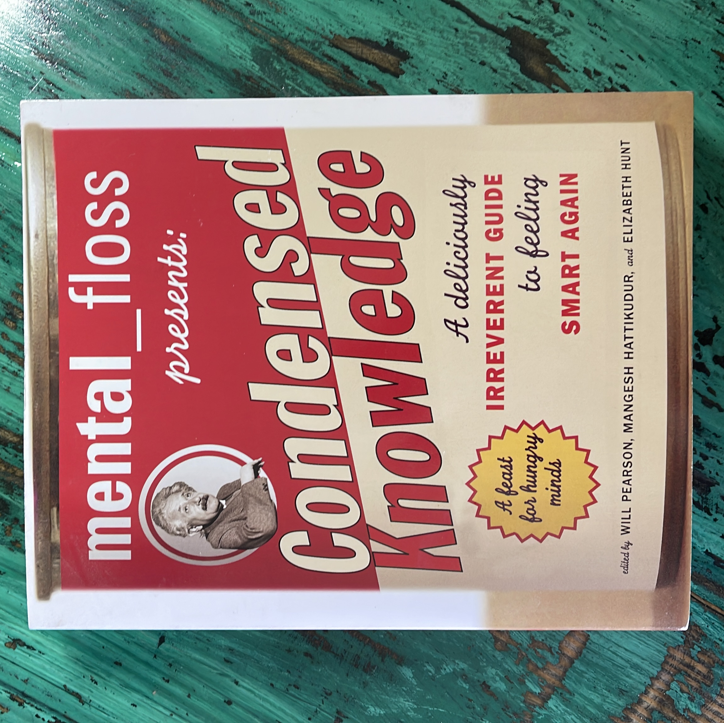 Mental Floss Presents Condensed Knowledge