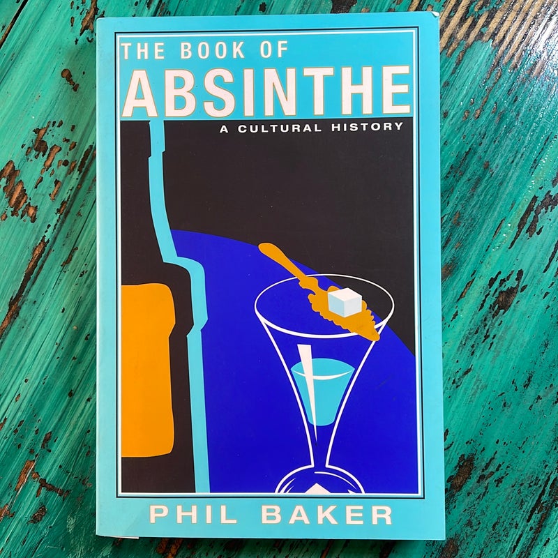 The Book of Absinthe