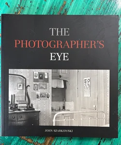 The Photographer's Eye