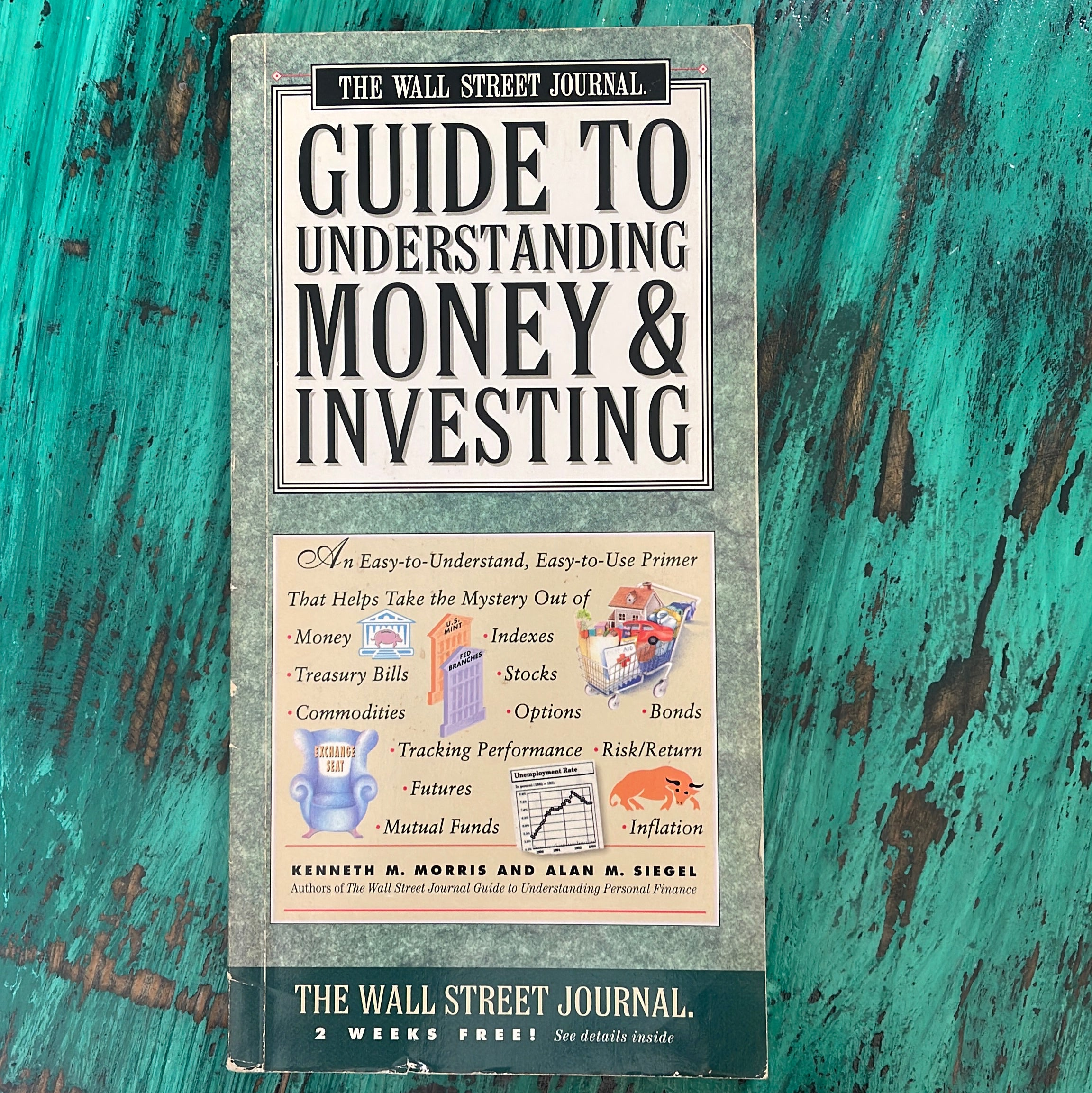 The Wall Street Journal Guide to Understanding Money and Investing