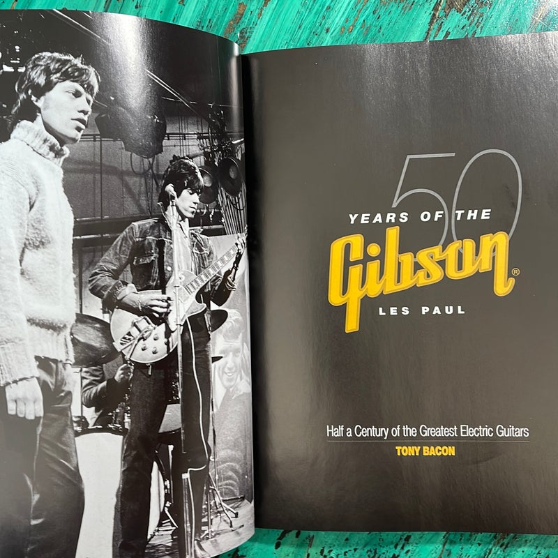 50 Years of the Gibson les Paul