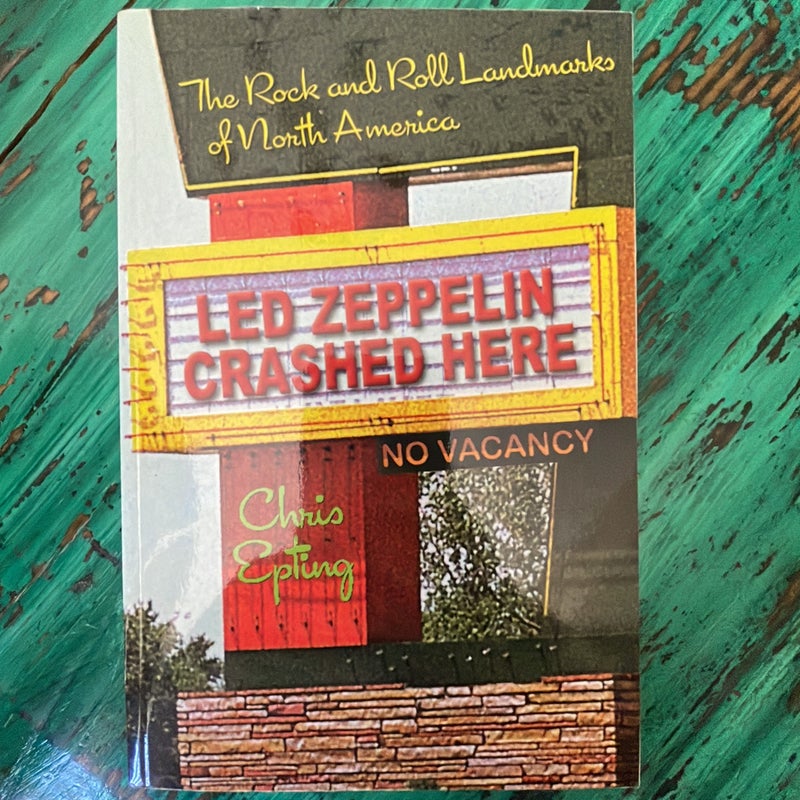 Led Zeppelin Crashed Here