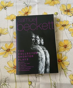 Samuel Beckett - The Collected Shorter Plays