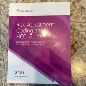 Risk Adjustment Coding and Hcc Guide