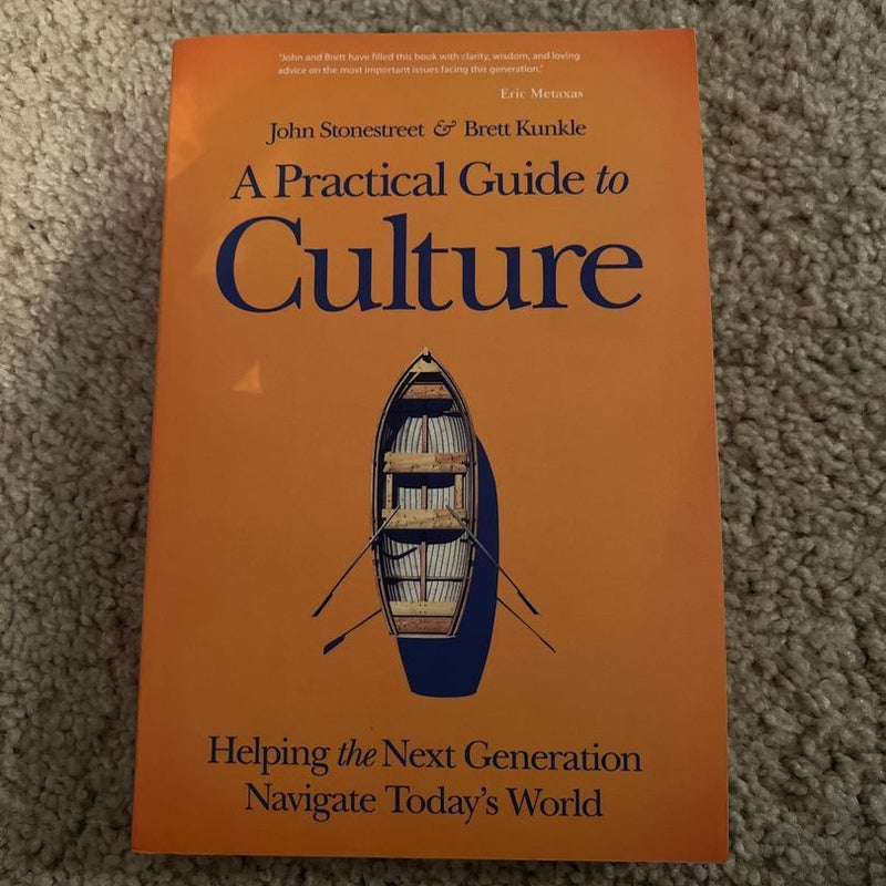 A Practical Guide to Culture