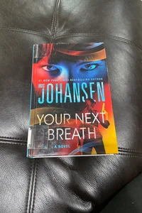 Your Next Breath-large print ex library 