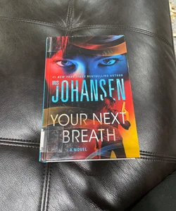 Your Next Breath-large print ex library 