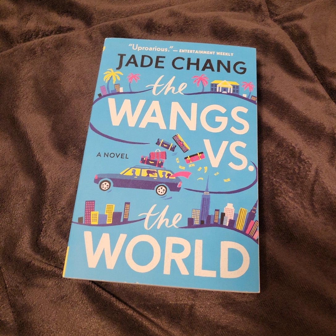 The Wangs vs. the World