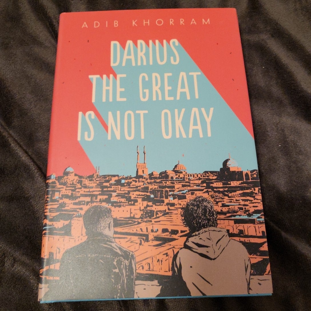 Darius the Great Is Not Okay