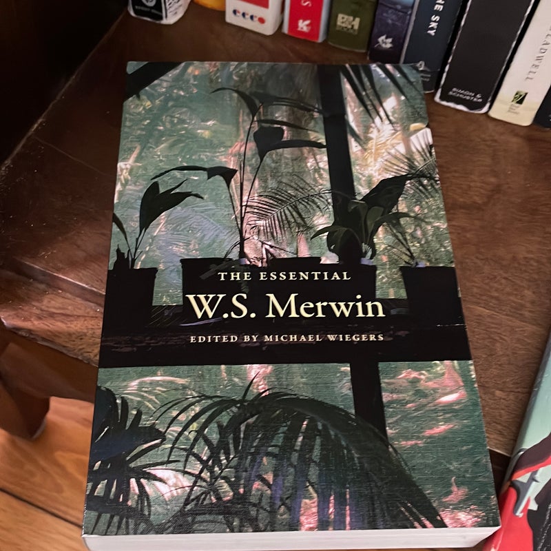 The Essential W. S. Merwin