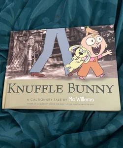 Knuffle Bunny: a Cautionary Tale