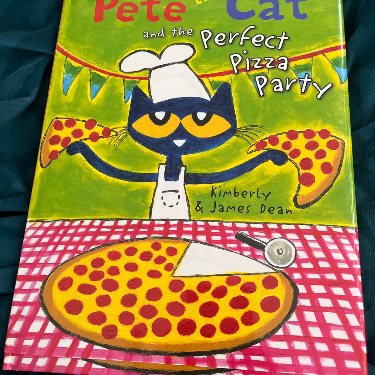 Pete the cat and the perfect pizza party by kimberly dean paperback