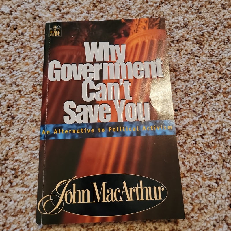 Why Government Can't Save You