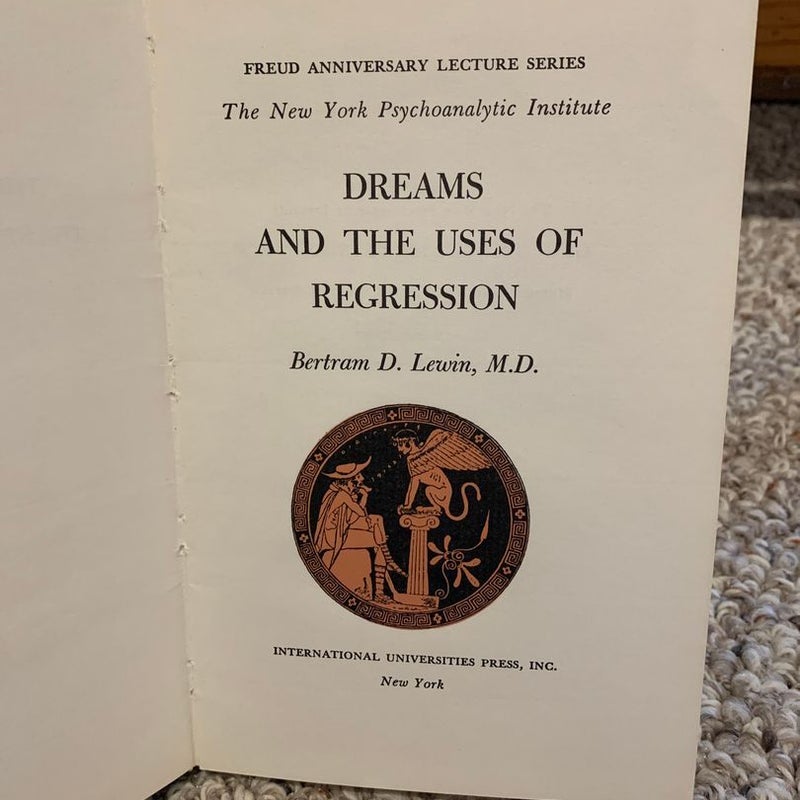 Dreams and the Uses of Regression