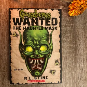 Goosebumps Wanted: the Haunted Mask