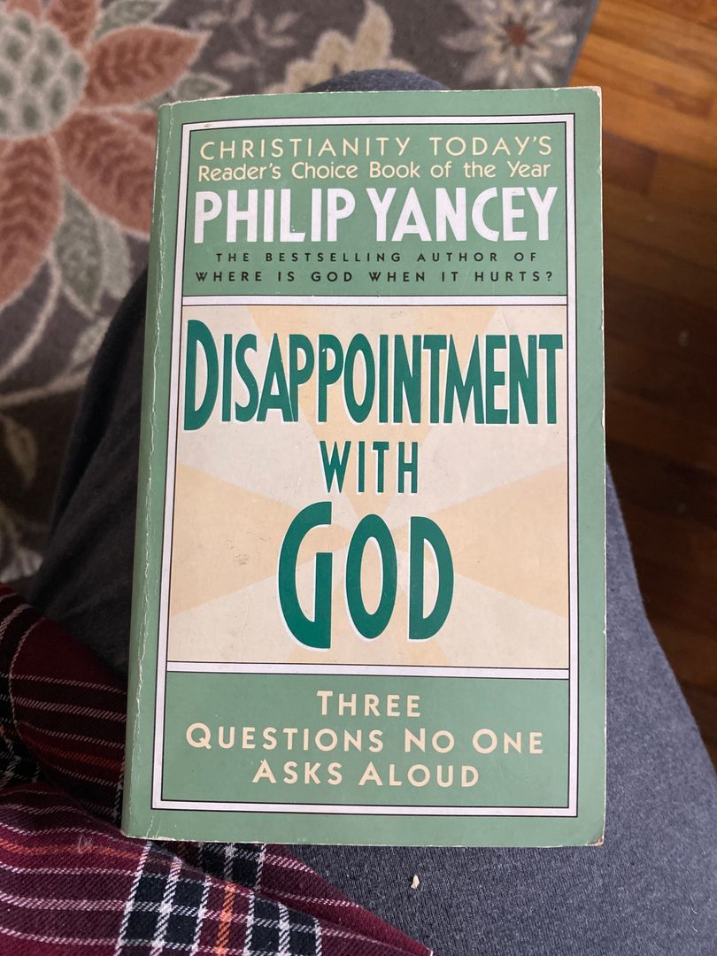 Disappointment with God