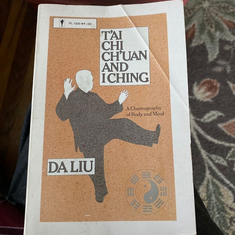 T'ai Chi Ch'uan and I Ching