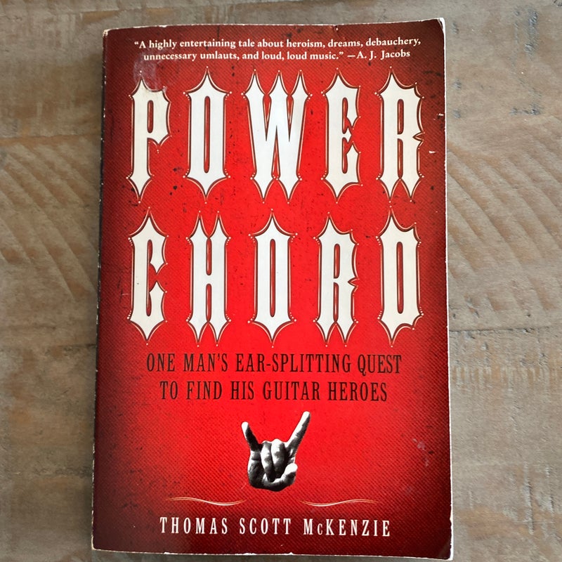 Power Chord: One Man's Ear-Splitting Quest To Find His Guitar