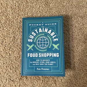 A Pocket Guide to Sustainable Food Shopping