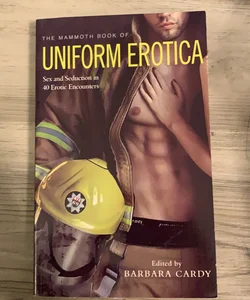 The Mammoth Book of Uniform Erotica