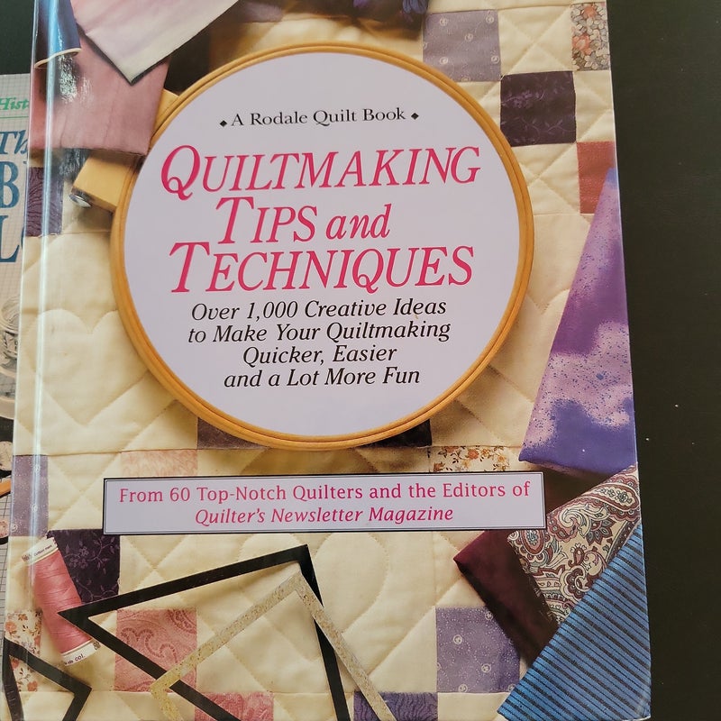 Quiltmaking Tips and Techniques