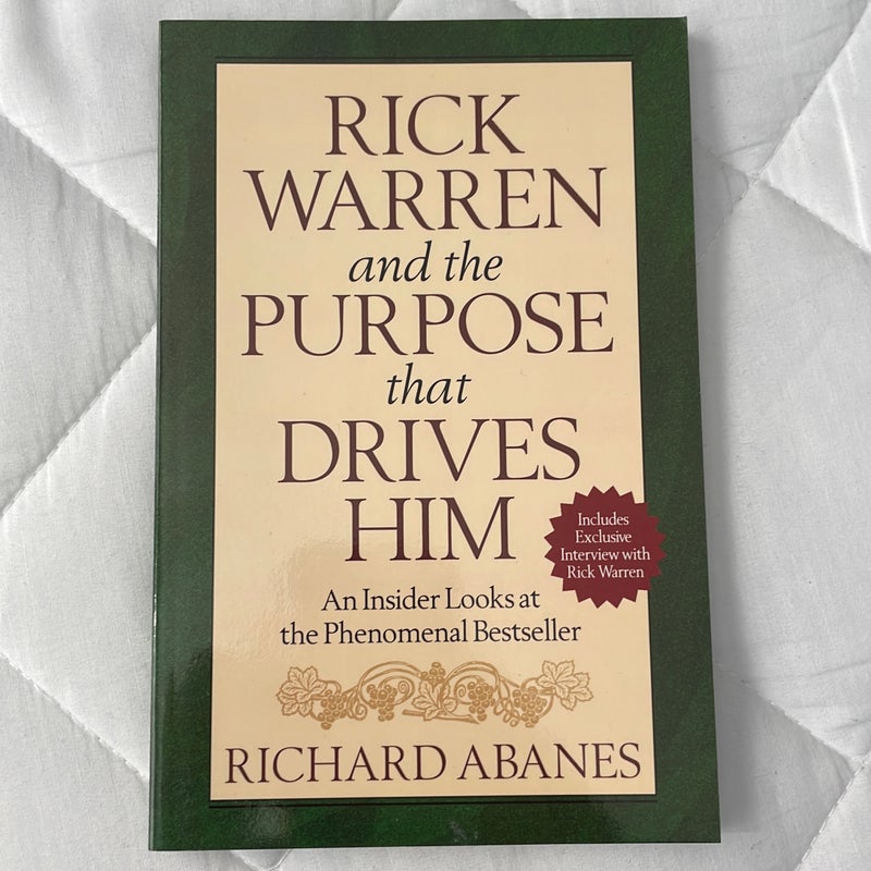 Rick Warren and the Purpose That Drives Him