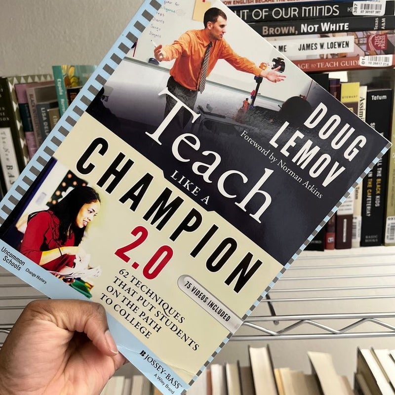 Teach Like a Champion 2. 0