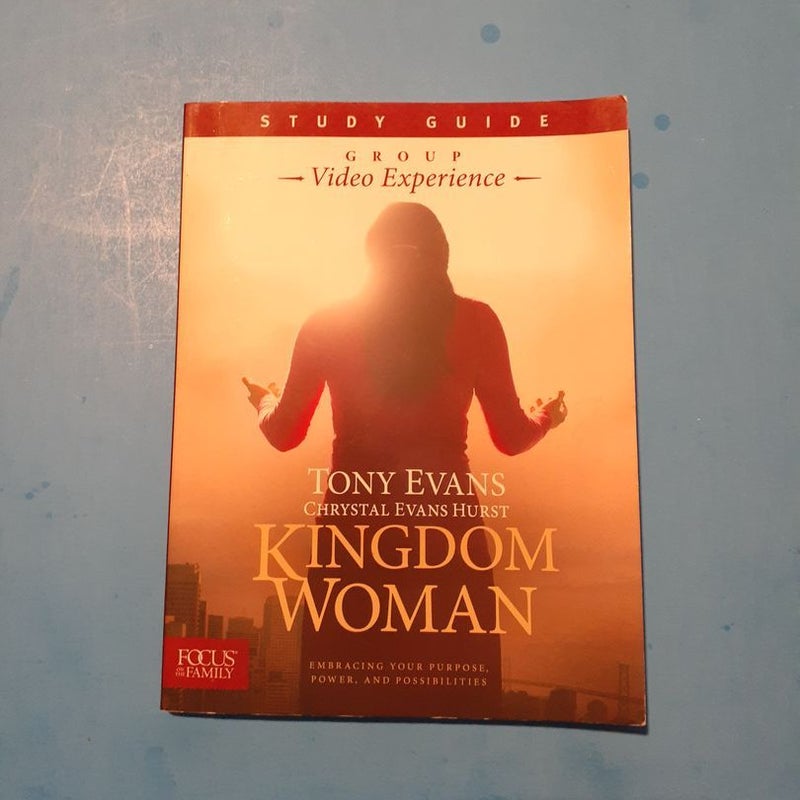 Kingdom Woman Group Video Experience Study Guide