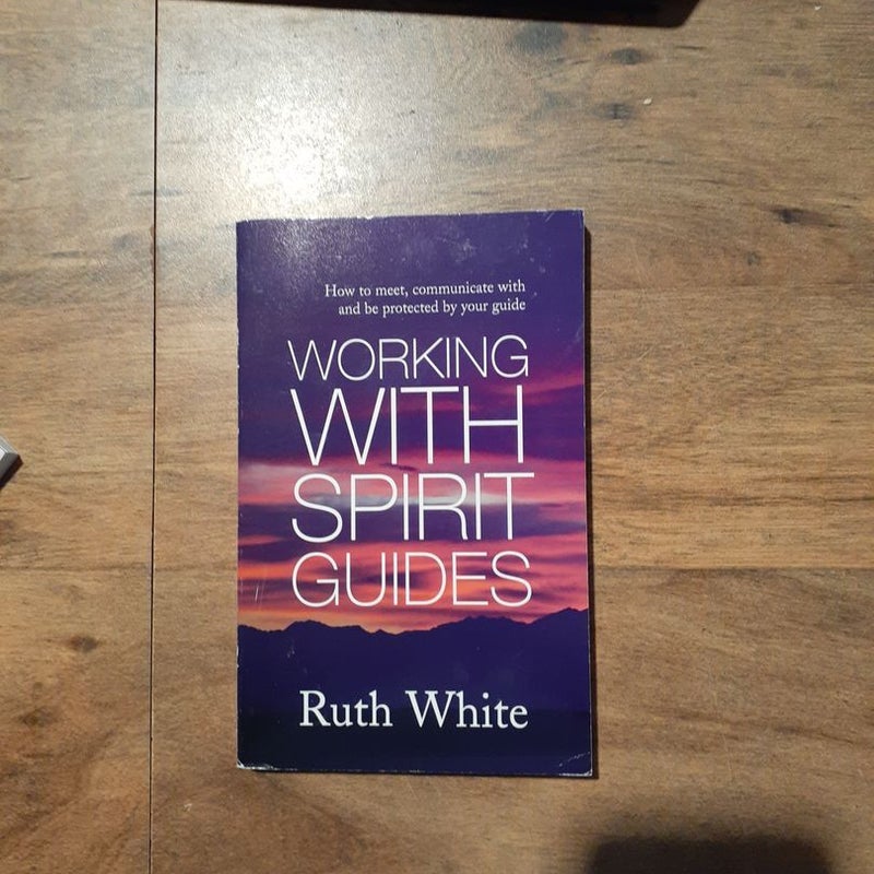 Working with Spirit Guides