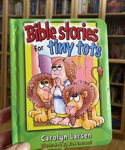 Bible Stories for Tiny Tots