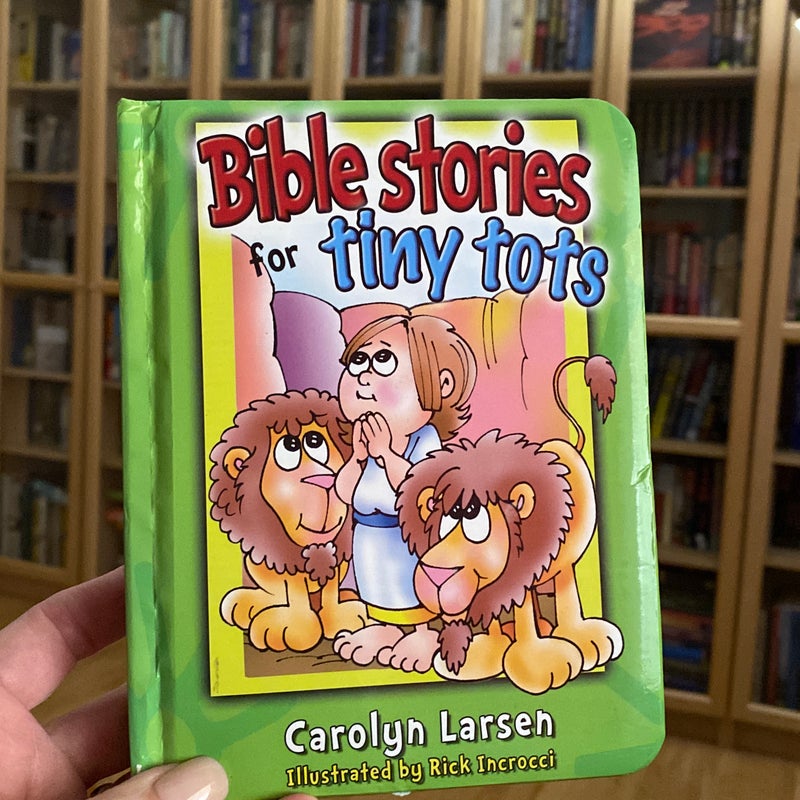 Bible Stories for Tiny Tots