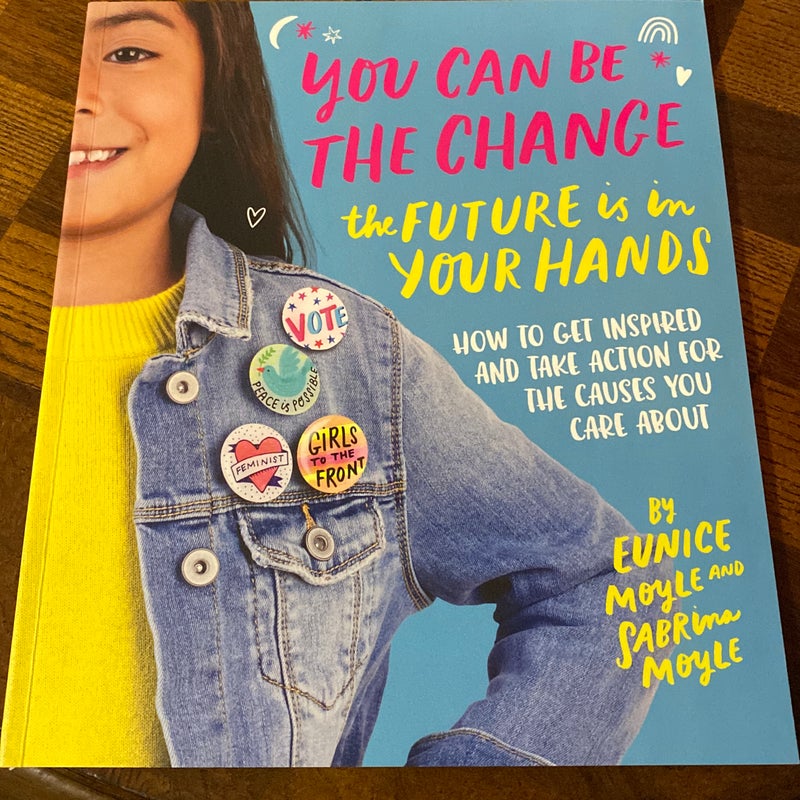 Be the Change