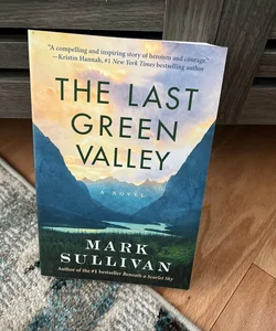 The Last Green Valley