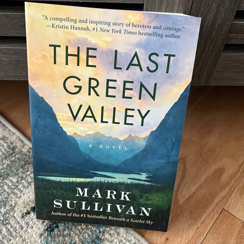 The Last Green Valley