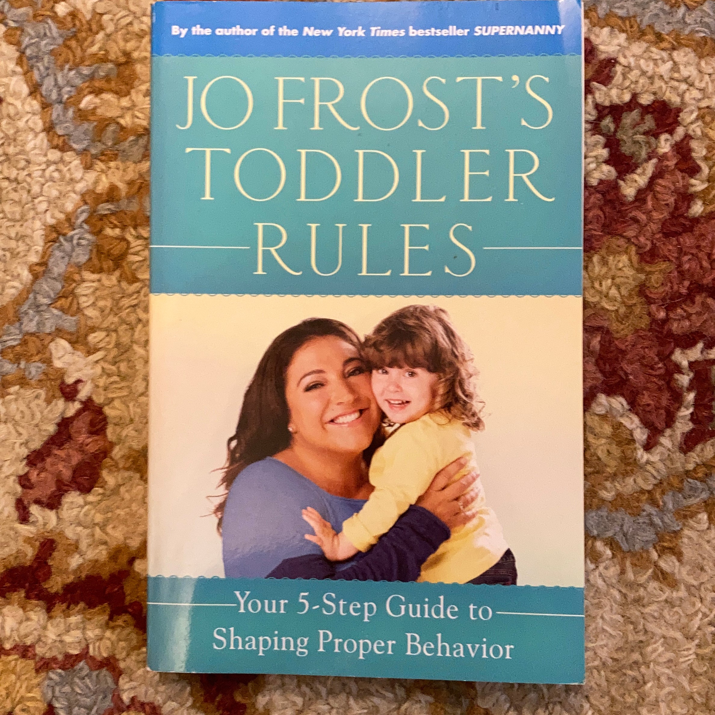 Jo Frost's Toddler Rules