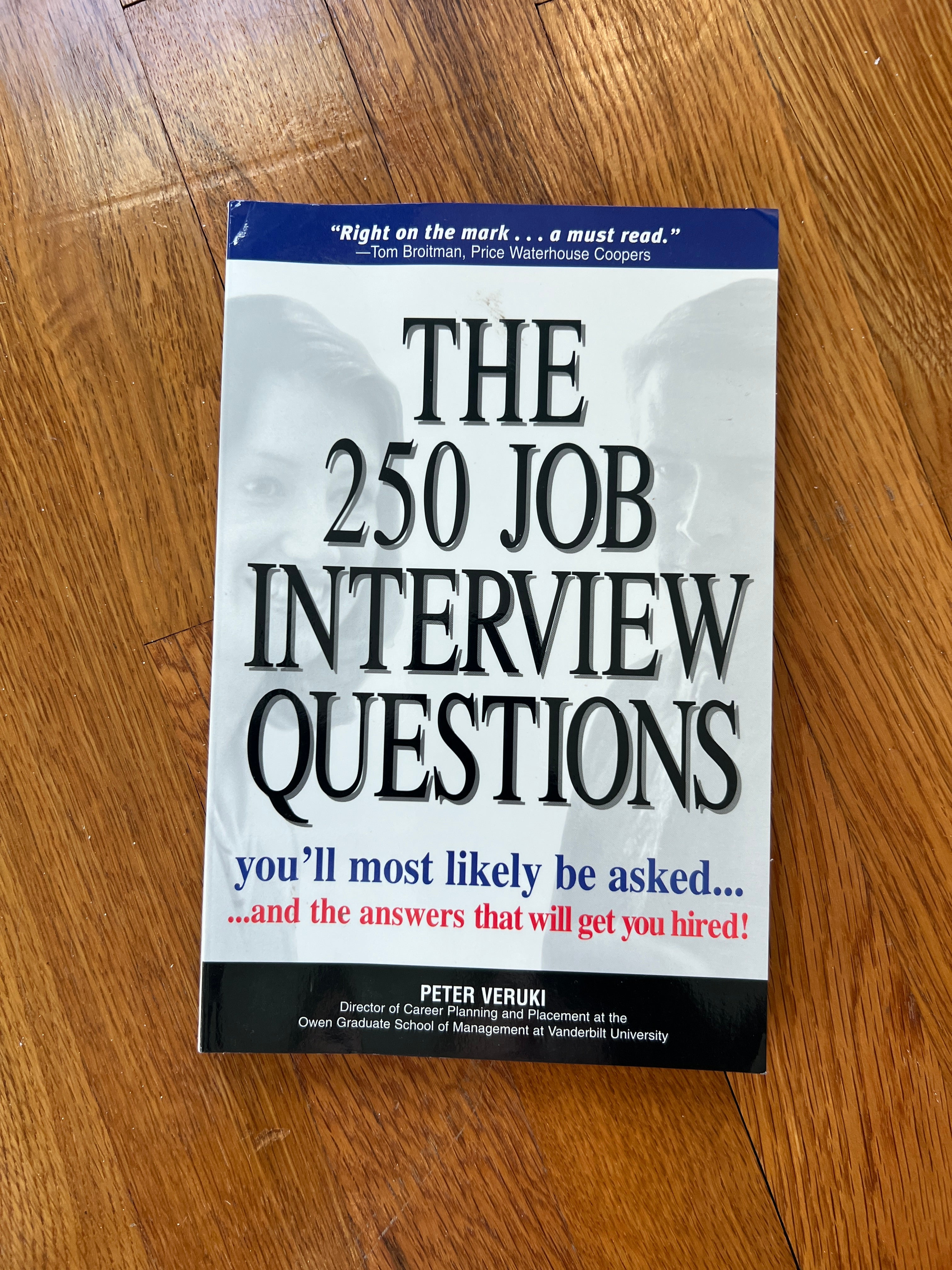 The 250 Job Interview Questions