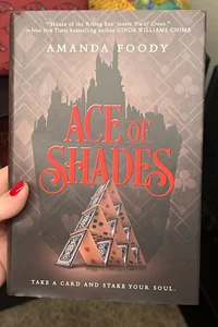 Ace of Shades - SIGNED OWLCRATE EDITION