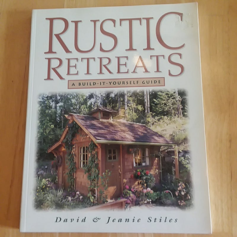 Rustic Retreats