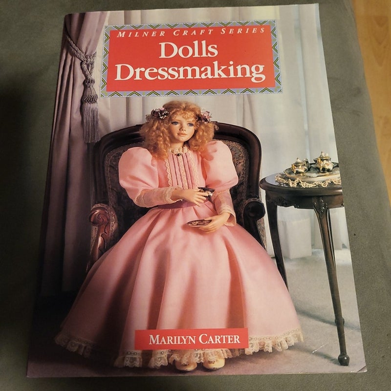 Dolls Dressmaking by Marilyn Carter, Paperback Pangobooks