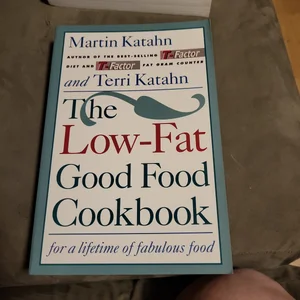 The Low-Fat Good Food Cookbook