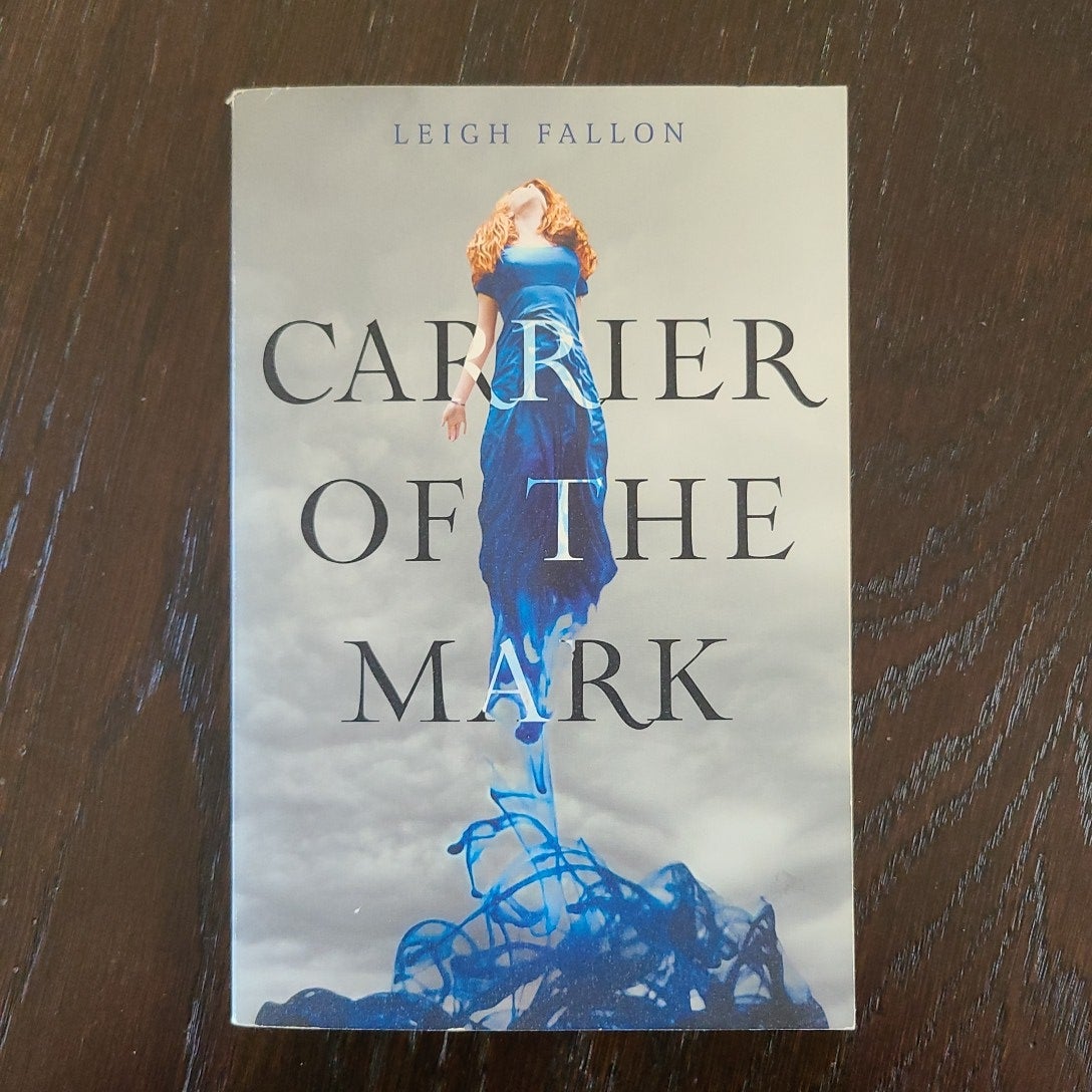 Carrier of the Mark