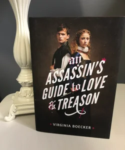 An Assassin's Guide to Love and Treason