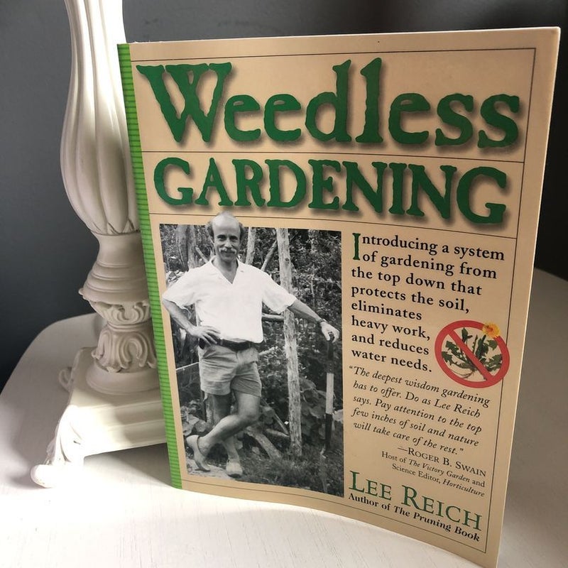 Weedless Gardening