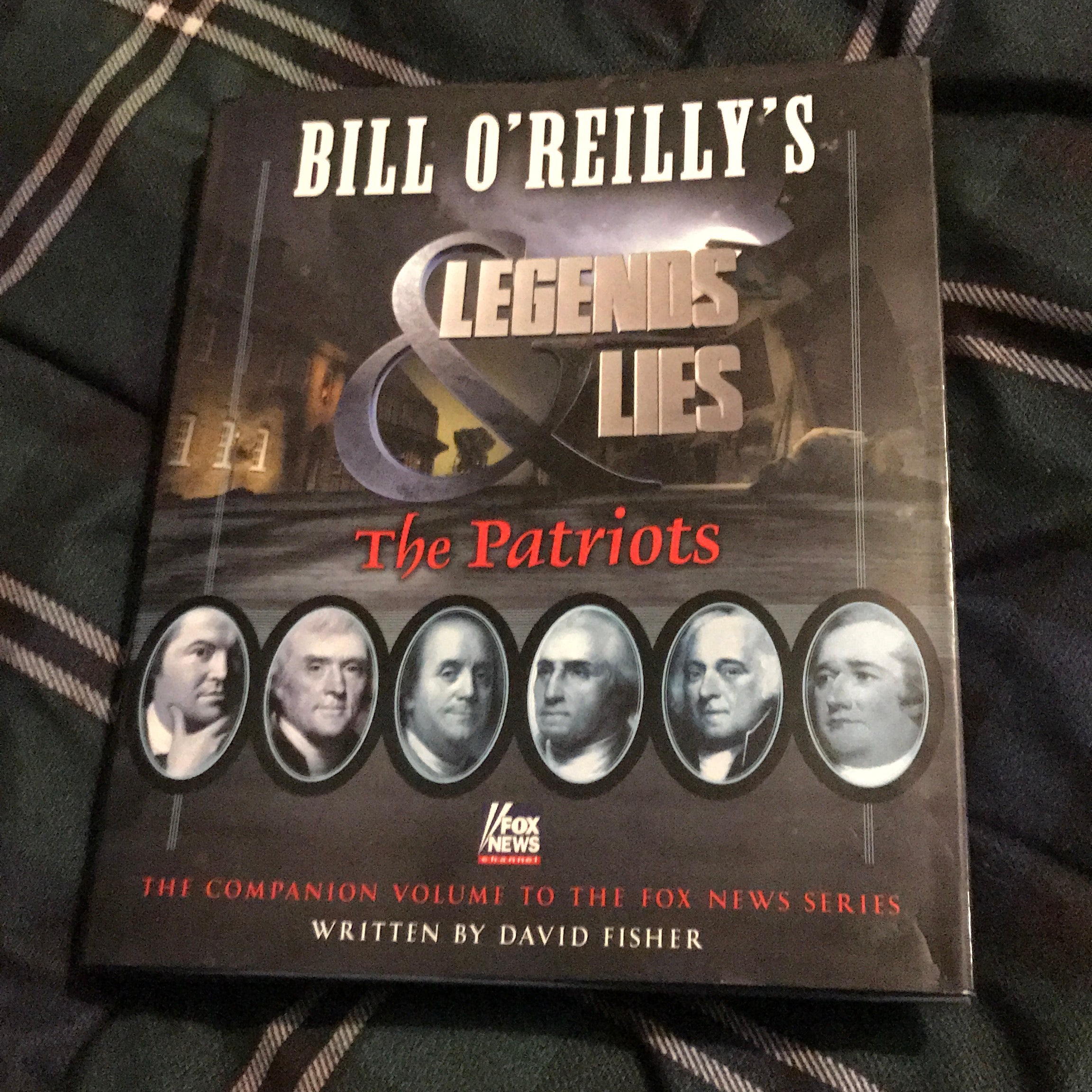 Bill o'Reilly's Legends and Lies