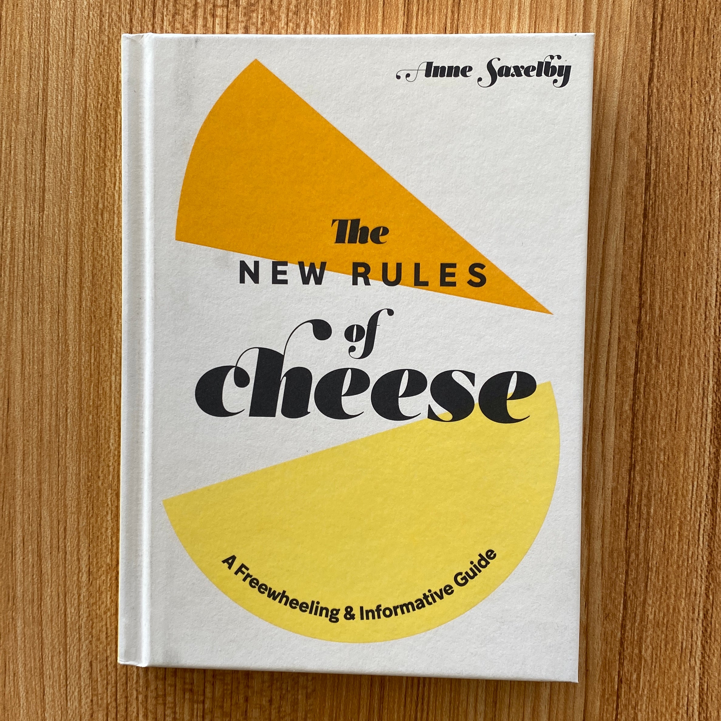 The New Rules of Cheese