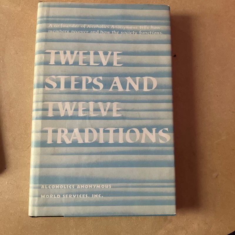 Twelve Steps and Twelve Traditions Trade Edition