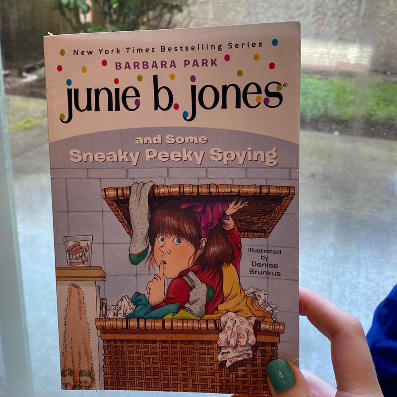 Junie B. Jones #4: Junie B. Jones and Some Sneaky Peeky Spying