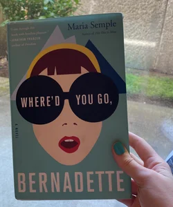 Where'd You Go, Bernadette