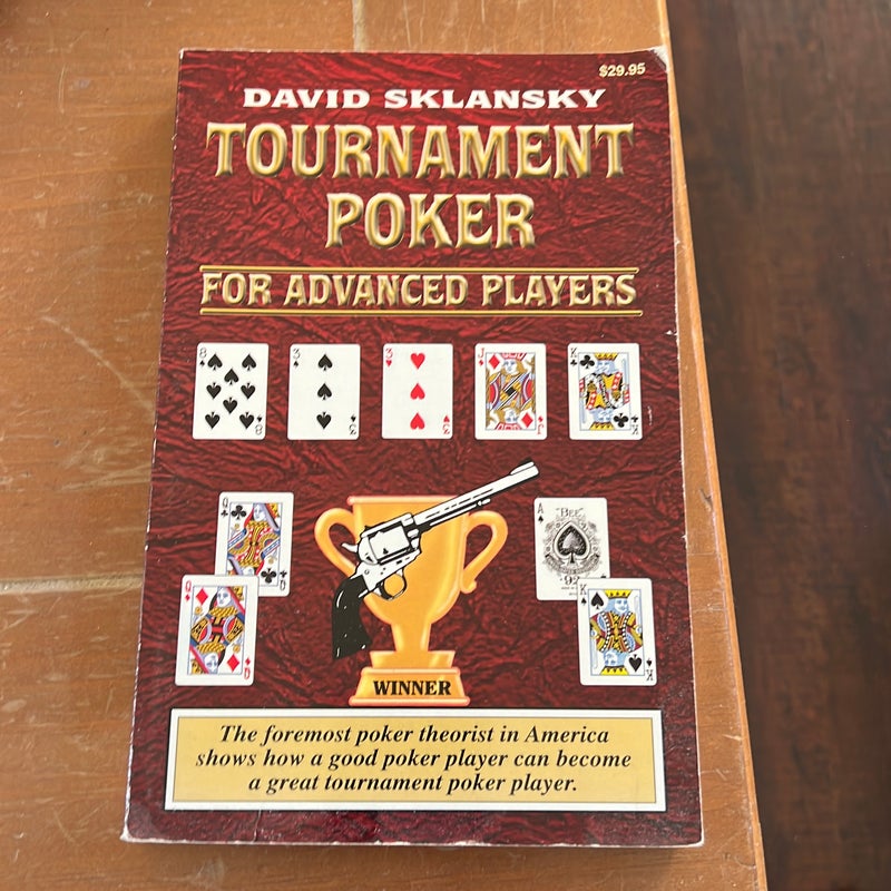 Tournament Poker for Advanced Players