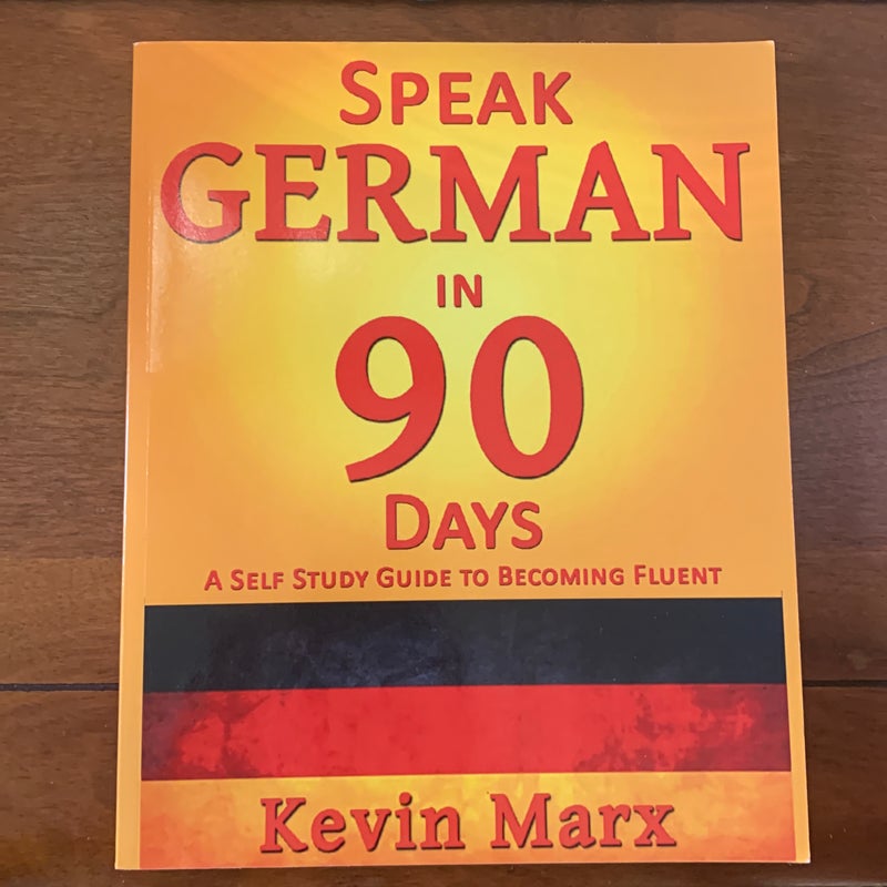 Speak German in 90 Days